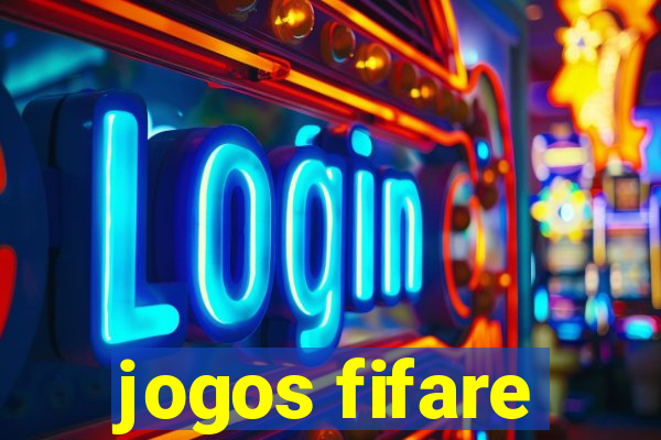 jogos fifare